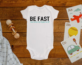 Be Fast I Pee When My Diaper Is Off Onesie©/Bodysuit